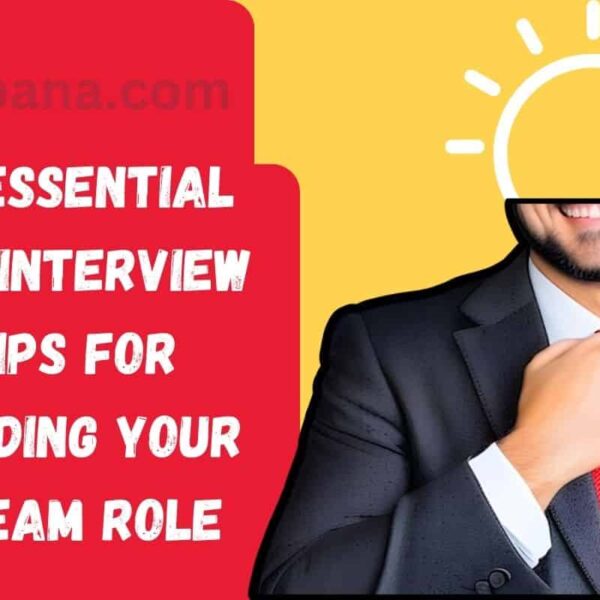 9 Essential Job Interview Tips for Landing Your Dream Role
